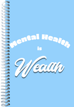 Load image into Gallery viewer, Mental Health is Wealth