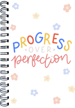 Load image into Gallery viewer, Progress Over Perfection